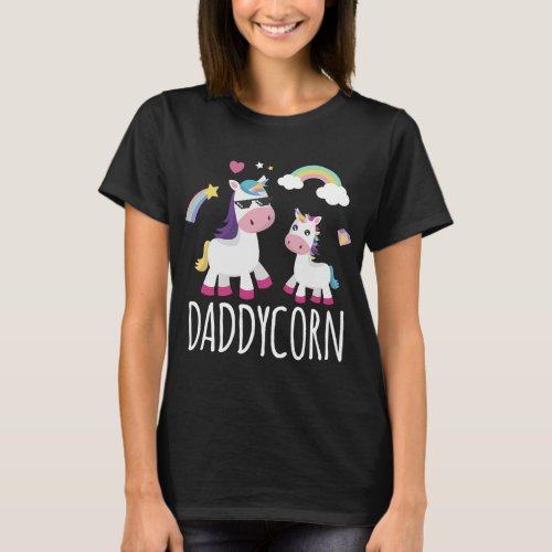 Daddycorn Unicorn Fathers Day Unicorn Dad And Baby T_Shirt