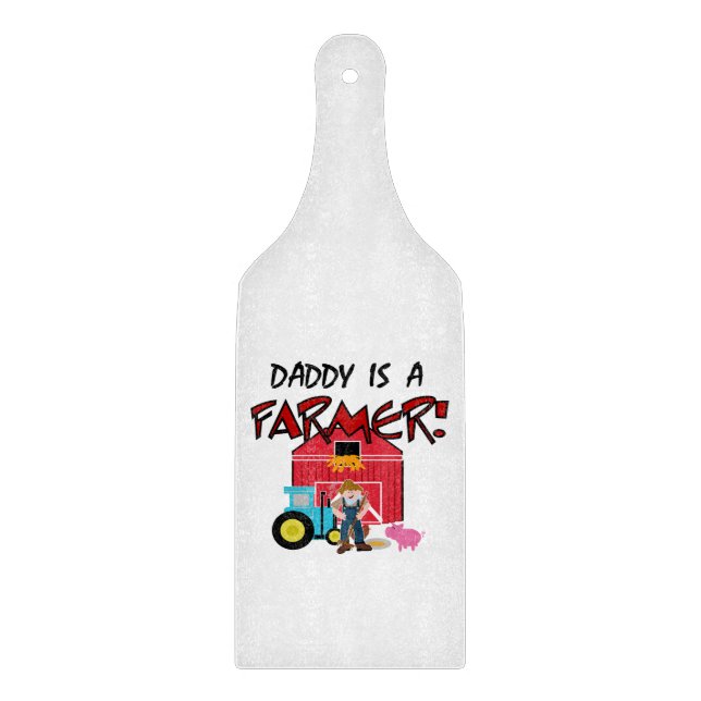 daddyisafarmerTEE Cutting Board (Front)