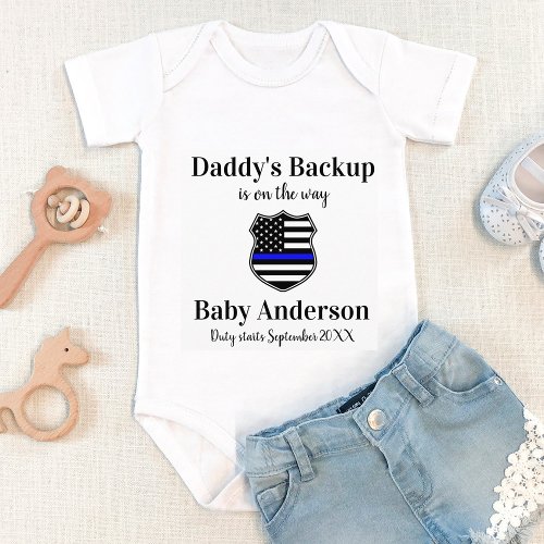 Daddys Backup Is On The Way Police Baby Bodysuit