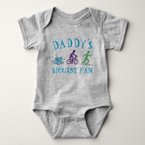 Daddys Biggest Fan Swim Bike Run Triathlon Race Baby Bodysuit