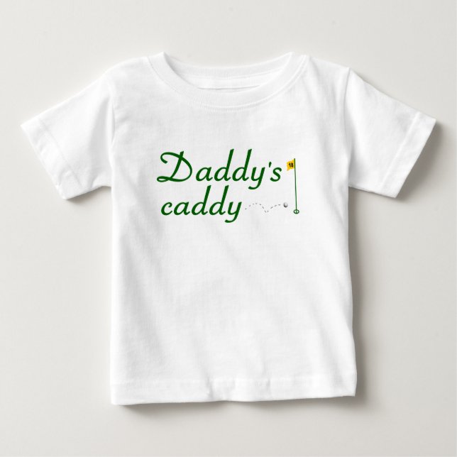Daddy's Caddy 3 Baby T-Shirt (Front)