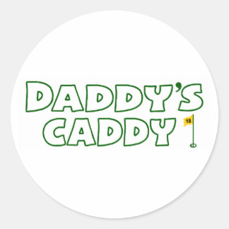 Daddy's Caddy Classic Round Sticker
