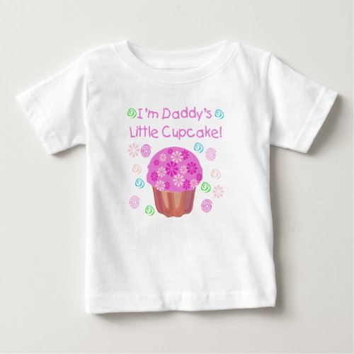 Daddys Cupcake Baby T_Shirt