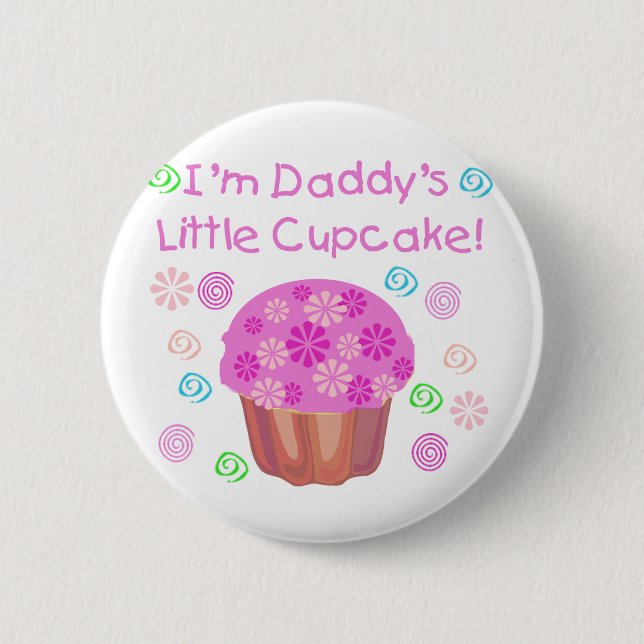 Daddy's Cupcake Button (Front)