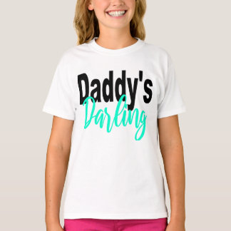 Daddy's Darling T-Shirt