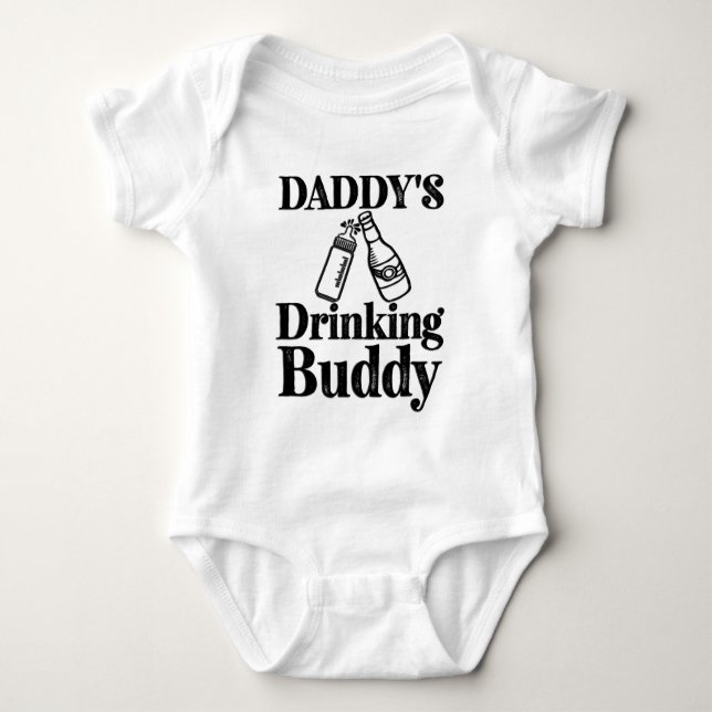 Daddy's Drinking Buddy Baby Bodysuit (Front)