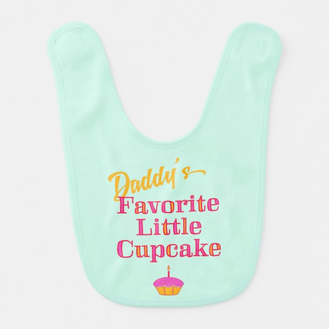 Daddy's Favorite Little Cupcake Baby Bib (Front)