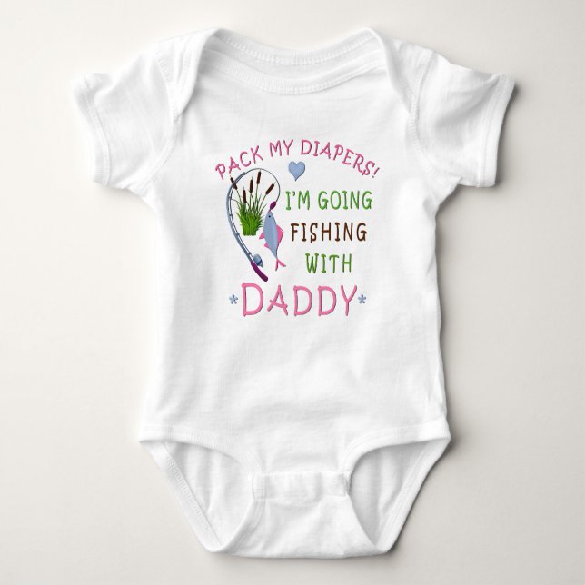 Daddys Fishing Buddy Pack My Diapers Baby Bodysuit (Front)