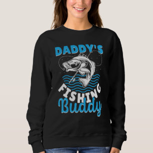 Daddy's fishing buddy Vintage Fishing Fish Fisherm Sweatshirt