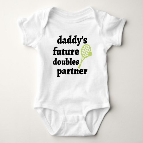 Daddys Future Doubles Partner Funny Baby Bodysuit