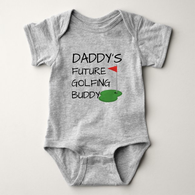 DADDY'S FUTURE GOLFING BUDDY  BABY BODYSUIT (Front)