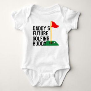 Daddy's Future Golfing Buddy Baby Bodysuit