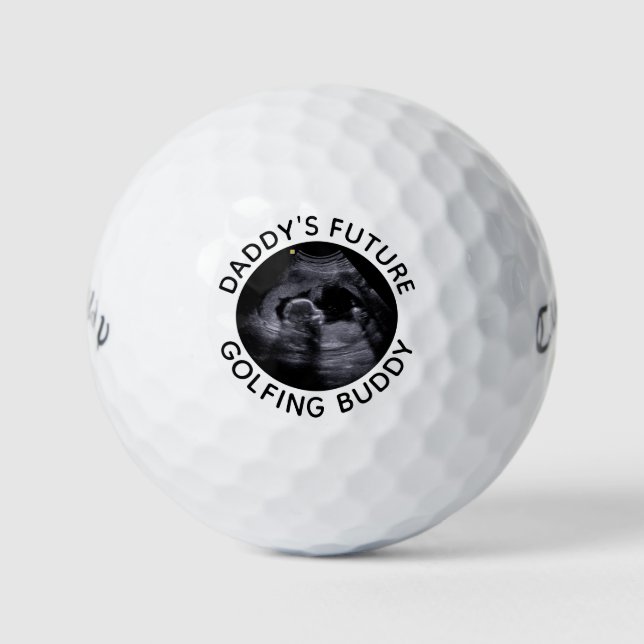 Daddy's Future Golfing Buddy Ultrasound Sonogram Golf Balls (Front)