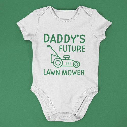 Daddys Future Lawn Mower Baby Bodysuit