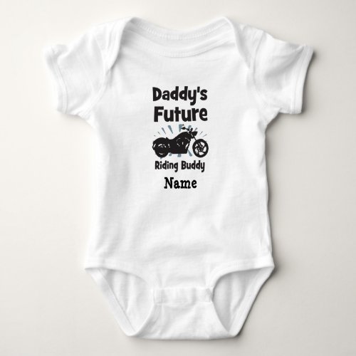 Daddys Future Riding Buddy Ver2 Baby Bodysuit