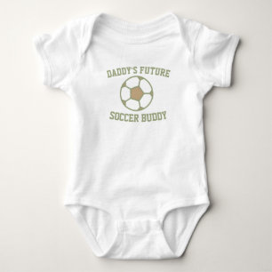 Daddy's Future Soccer Buddy - Funny Soccer Baby Bodysuit