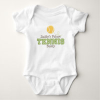 Daddy's Future Tennis Buddy Baby