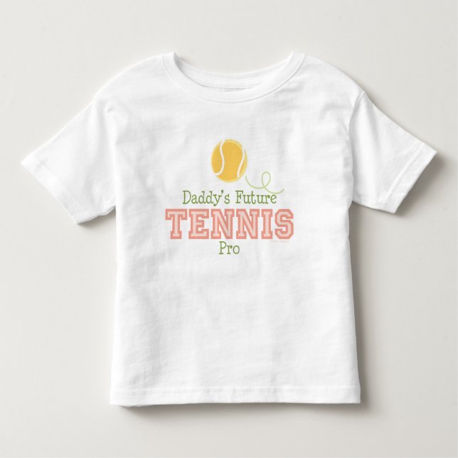 Daddy's Future Tennis Toddler T shirt (Front)