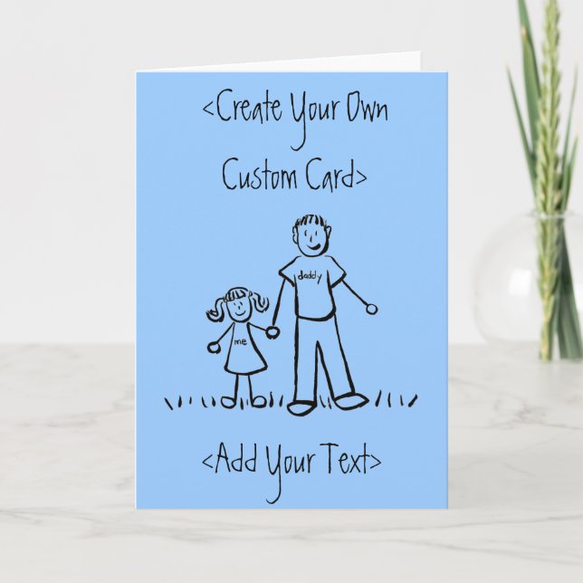 Daddy's Girl Customize Message Greeting Card (Front)
