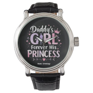 Daddy's Girl Forever His Princess Fathers Day Gift Watch