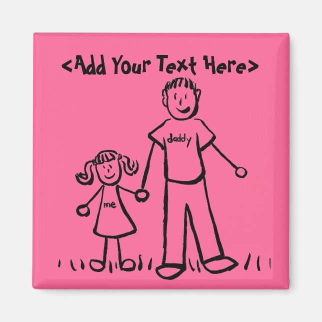 Daddy's Girl Magnet (Custom Names or Message) (Front)