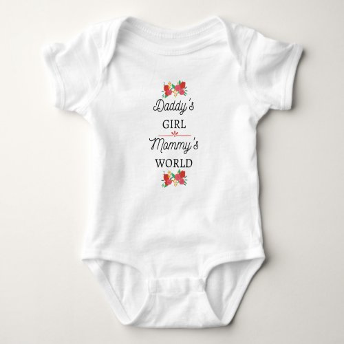 Daddys Girl Mommys World Baby Toddler Bodysuit