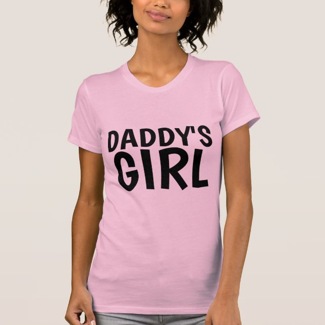 DADDY'S GIRL T-shirts (Front)