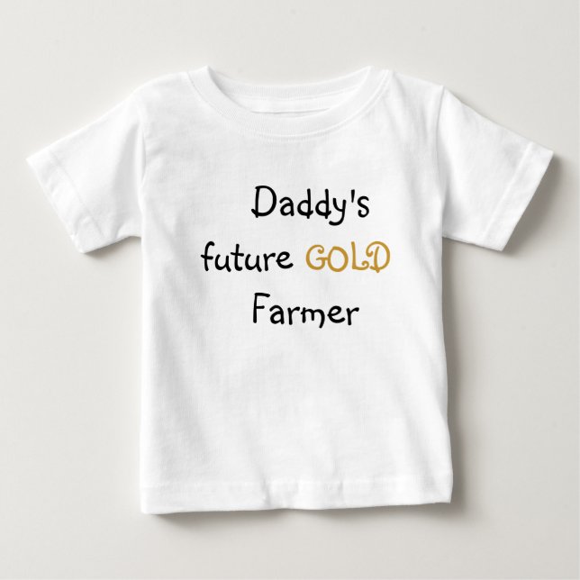 Daddy's Gold Farmer Baby T-Shirt (Front)