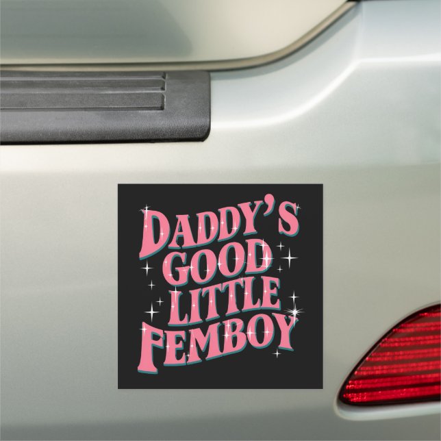 Daddy's Good Little Femboy LGBT Gay Pride Femoby Car Magnet (In Situ)