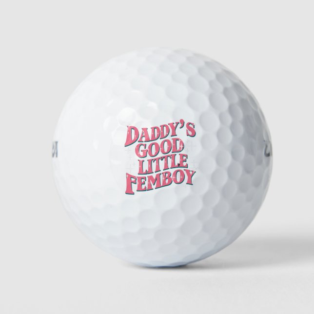 Daddy's Good Little Femboy LGBT Gay Pride Femoby Golf Balls (Front)