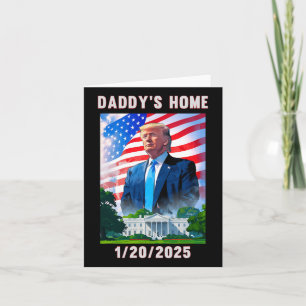Daddy's Home Donald Trump 2024  Card
