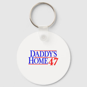 Daddy's Home Donald Trump  Keychain