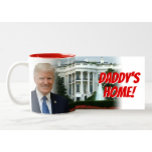 Daddy's Home President Donald Trump 2024 Win Two-Tone Coffee Mug