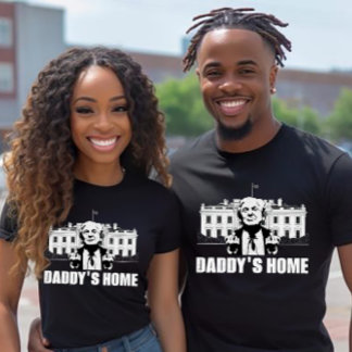 Daddy's Home T-Shirt