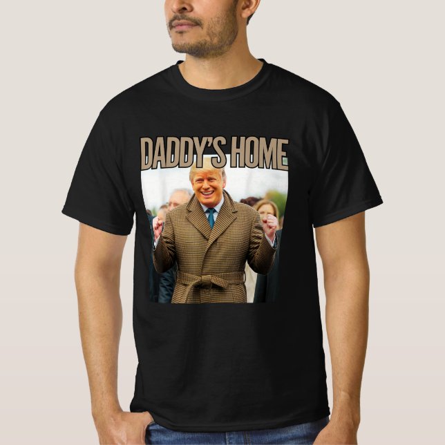 Daddy's Home Trump Belted 2024 Take America Back T-Shirt (Front)
