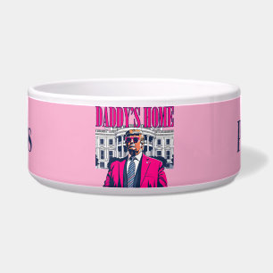 Daddy's Home Trump Personalized Pink Bowl