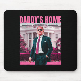 Daddy's Home Trump Pink 2024 America Ck 2024  Mouse Pad