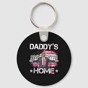Daddys Home Trump Pink 2024 Funny Trump Take Ameri Keychain