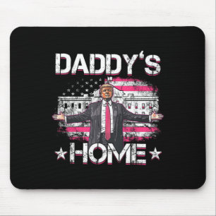 Daddys Home Trump Pink 2024 Funny Trump Take Ameri Mouse Pad