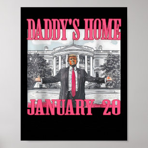 Daddy's Home Trump Poster