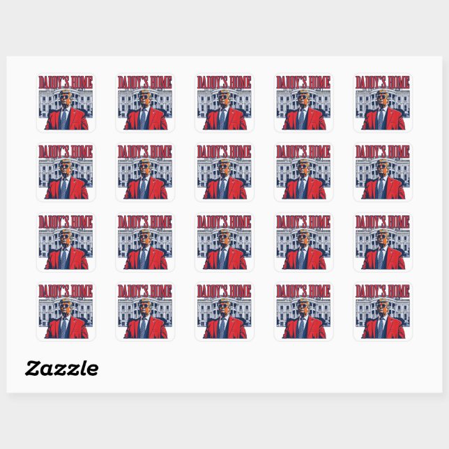 Daddy's Home Trump | White House Trump Gift Square Sticker (Sheet)