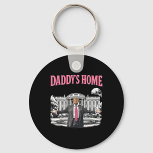 Daddy's Home White House 2025 President Trump  Keychain