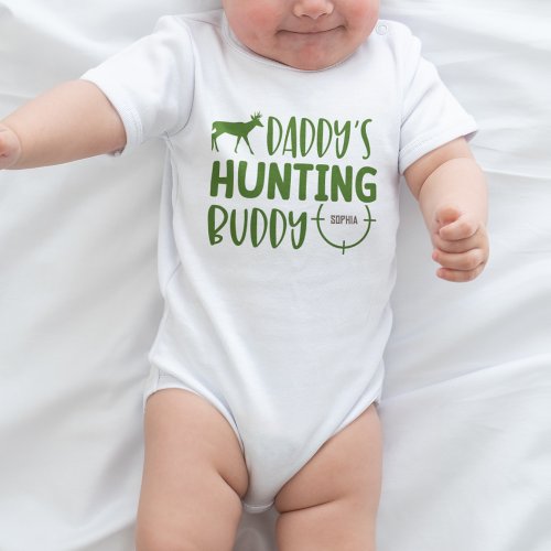 Daddys Hunting Buddy  Baby Bodysuit