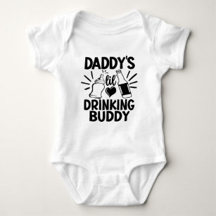 Daddy's lil drinking buddy First Father's Day Baby Bodysuit