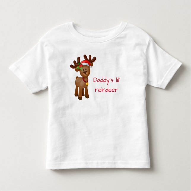 Daddy's Lil' Reindeer Toddler T-shirt (Front)