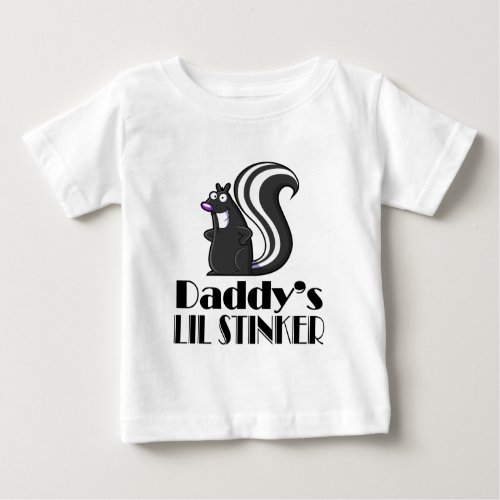 Daddys Lil Stinker Baby T_Shirt