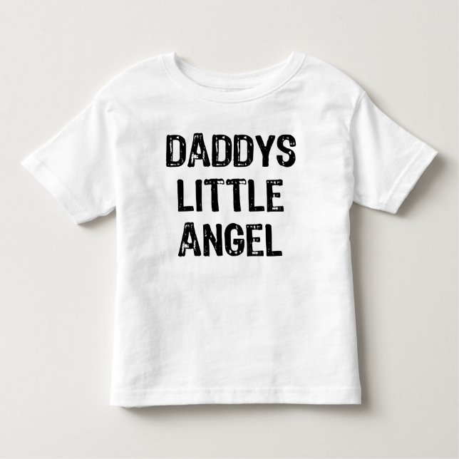 Daddy's Little Angel-Back Text With Back Wings Toddler T-shirt (Front)