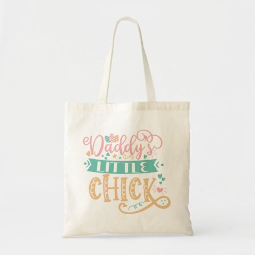 Daddys Little Chick Easter Tote Bag