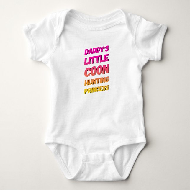 Daddy's Little Coon Hunting Princess Baby Bodysuit (Front)
