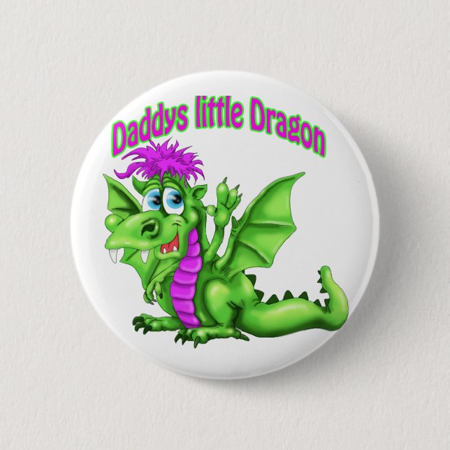 Daddy's Little dragon Pinback Button (Front)